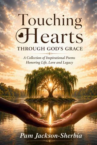 Touching Hearts Through God's Grace