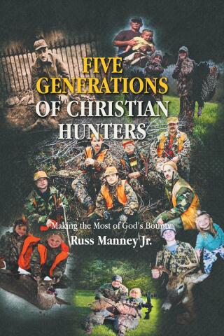 Five Generations of Christian Hunters