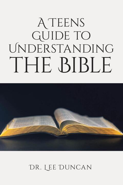 Cover image for book A Teens Guide to Understanding the Bible
