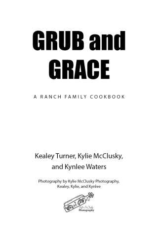 Grub and Grace