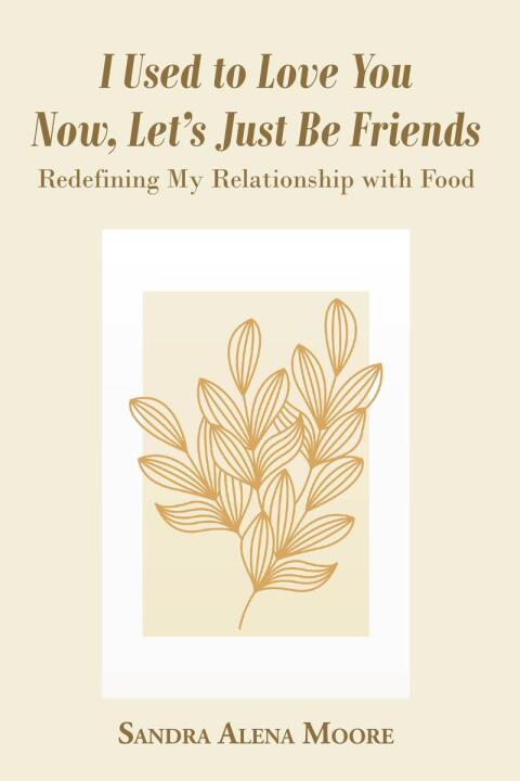 Cover image for book I Used to Love You Now, Let's Just Be Friends