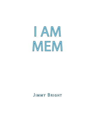 I Am Mem