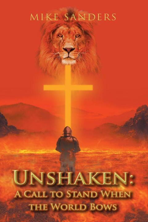 Cover image for book Unshaken: A Call to Stand When the World Bows