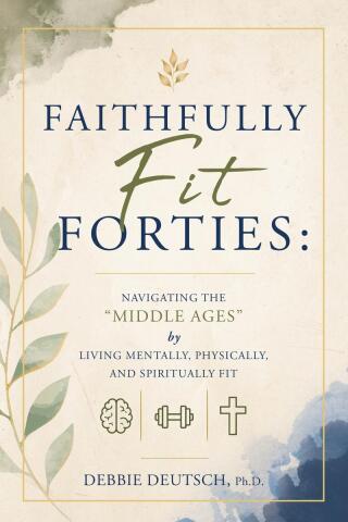 Faithfully Fit Forties