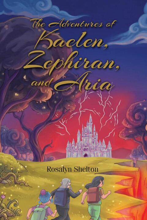 Cover image for book The Adventures of Kaelen, Zephiran, and Aria