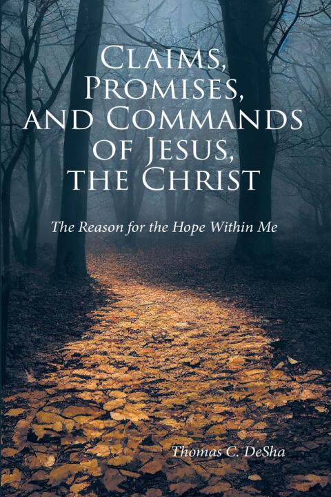 Cover image for book Claims, Promises, and Commands of Jesus, the Christ
