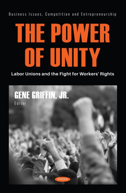 Cover image for book The Power of Unity: Labor Unions and the Fight for Workers' Rights