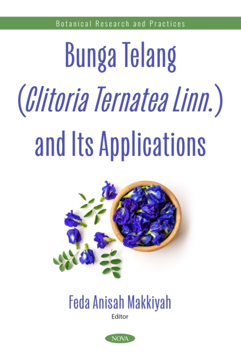 Cover image for book Bunga Telang (Clitoria Ternatea Linn.) and Its Applications
