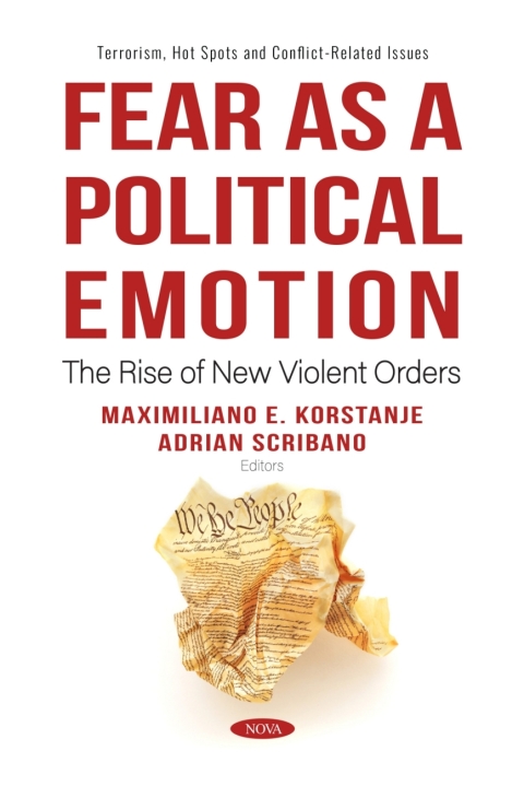 Cover image for book Fear as a Political Emotion: The Rise of New Violent Orders