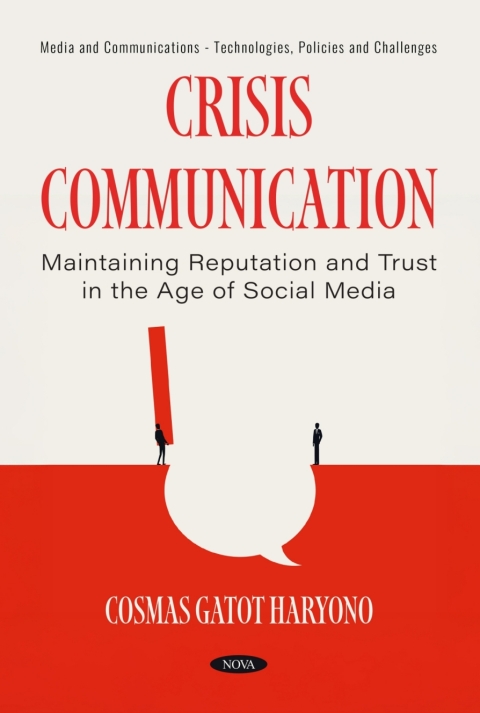 Cover image for book Crisis Communication: Maintaining Reputation and Trust in the Age of Social Media