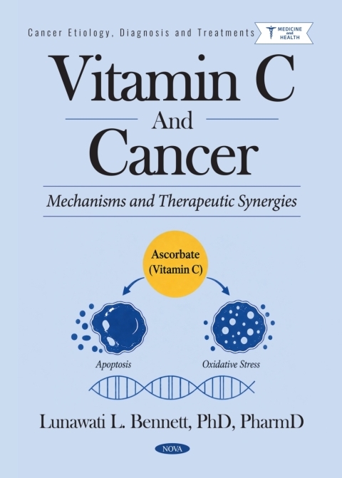 Cover image for book Vitamin C and Cancer: Mechanisms and Therapeutic Synergies