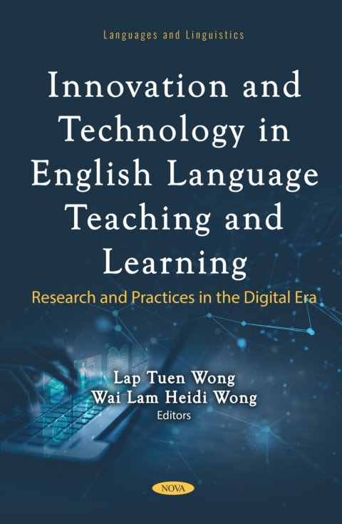 Cover image for book Innovation and Technology in English Language Teaching and Learning: Research and Practices in the Digital Era