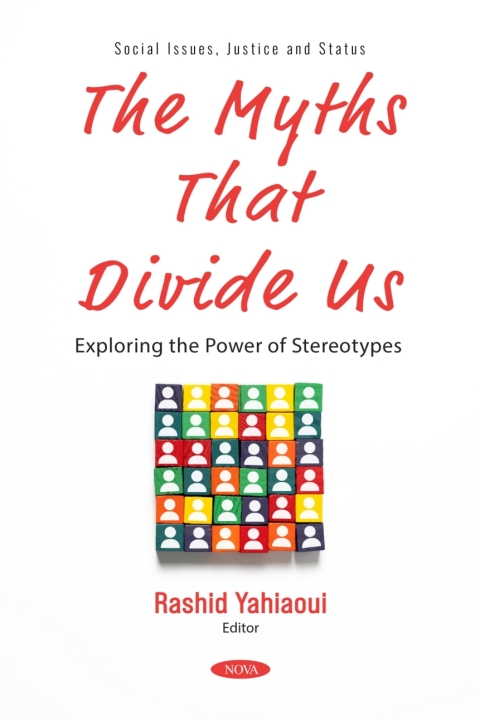 Cover image for book The Myths That Divide Us: Exploring the Power of Stereotypes