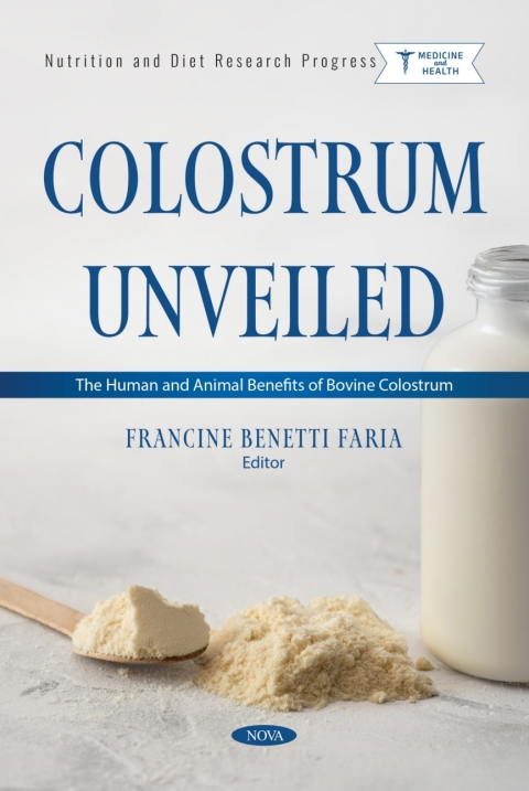 Cover image for book Colostrum Unveiled: The Human and Animal Benefits of Bovine Colostrum