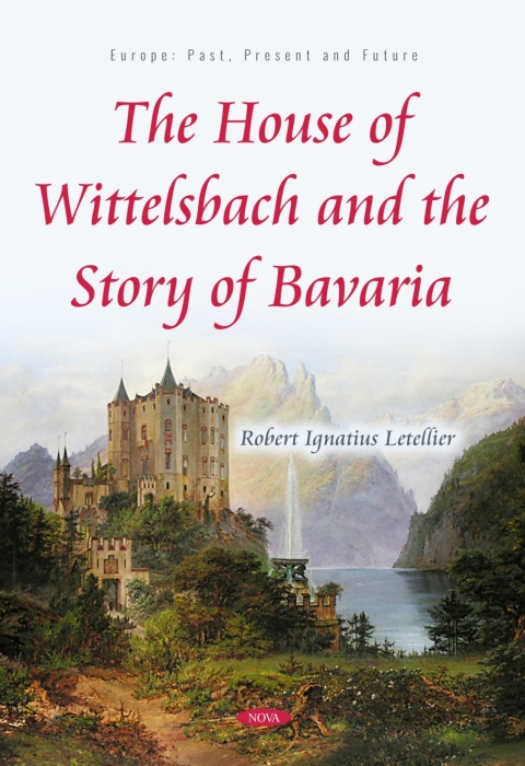 Cover image for book The House of Wittelsbach and the Story of Bavaria