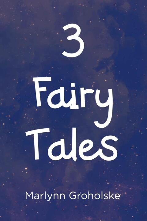 Cover image for book 3 Fairy Tales