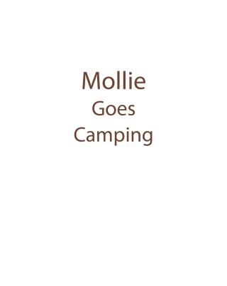 Mollie Goes Camping