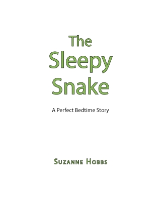 The Sleepy Snake