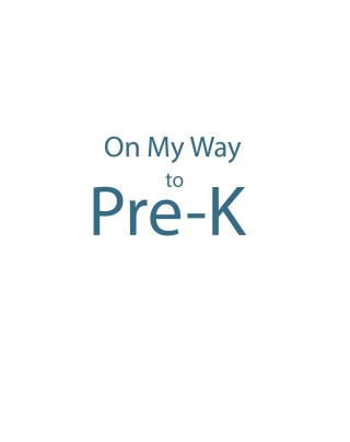 On My Way To Pre-K