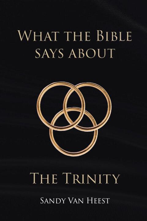 Cover image for book What the Bible Says About the Trinity