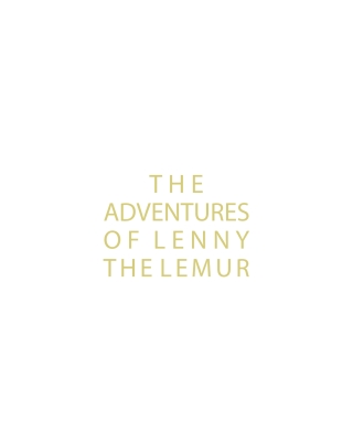 The Adventures of Lenny the Lemur