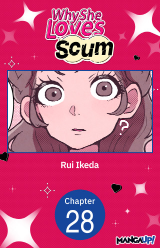 Why She Loves Scum #028