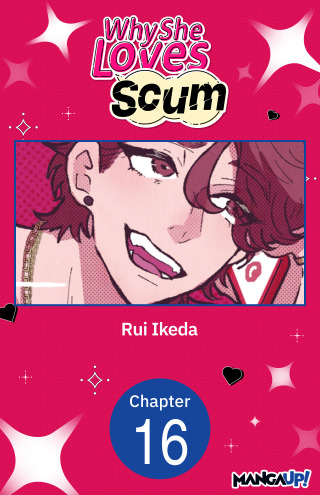 Why She Loves Scum #016