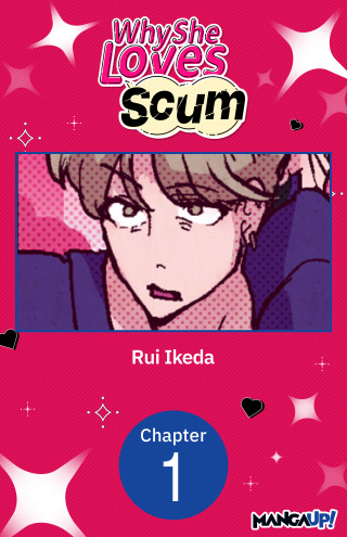 Why She Loves Scum #001