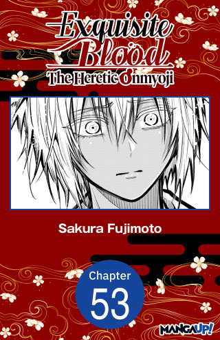 Exquisite Blood: The Heretic Onmyoji #053