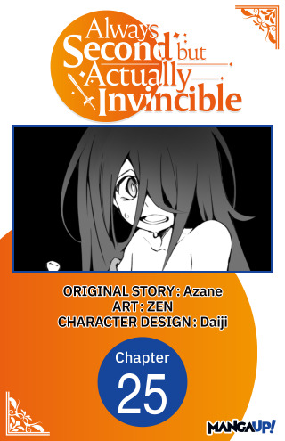Always Second but Actually Invincible #025