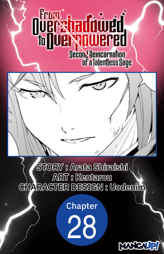 From Overshadowed to Overpowered: Second Reincarnation of a Talentless Sage #028