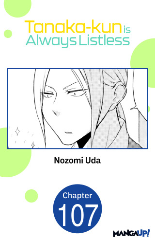 Tanaka-kun is Always Listless #107