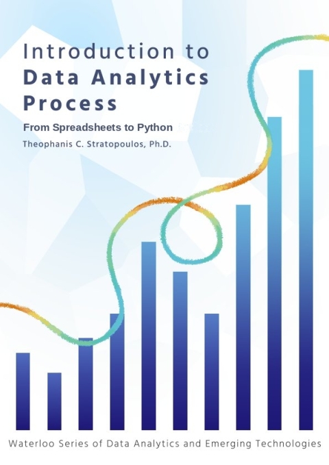 Cover image for book Introduction to Data Analytics Process: From Spreadsheets to R and Python