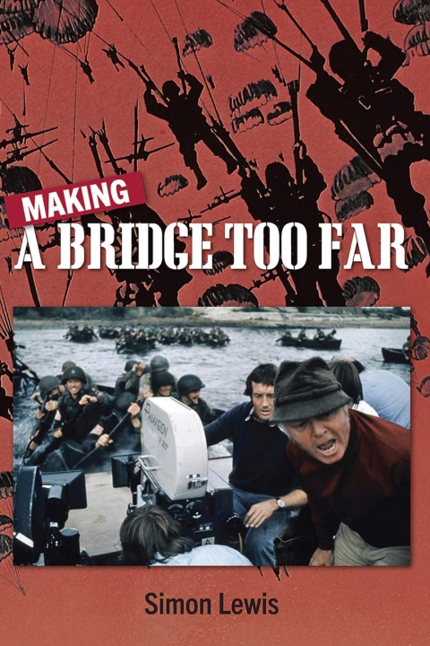 Cover image for book Making A Bridge Too Far
