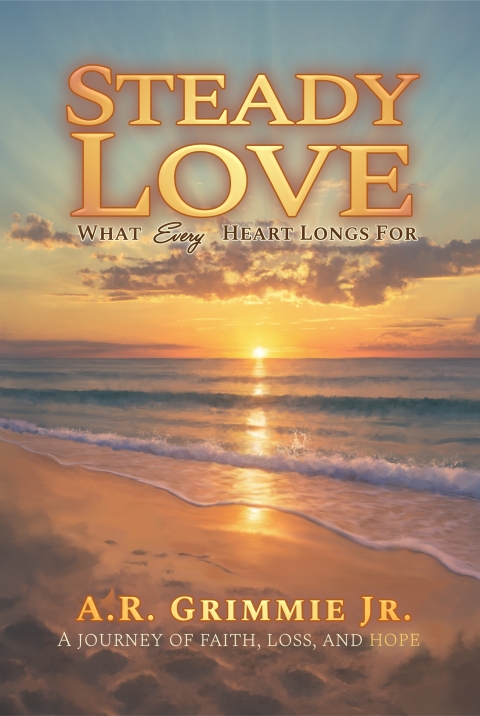Cover image for book Steady Love:  What Every Heart Longs For