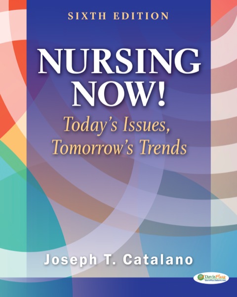Cover image for book Nursing Now! Today's Issues, Tomorrow's Trends