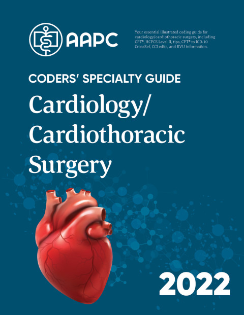 Cover image for book Coders' Specialty Guide 2022: Cardiology & Cardiothoracic Surgery
