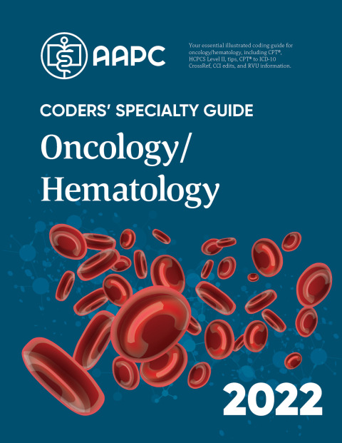 Cover image for book Coders' Specialty Guide 2022: Oncology/Hematology