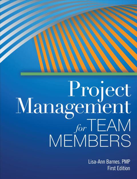 Cover image for book Project Management for Team Members