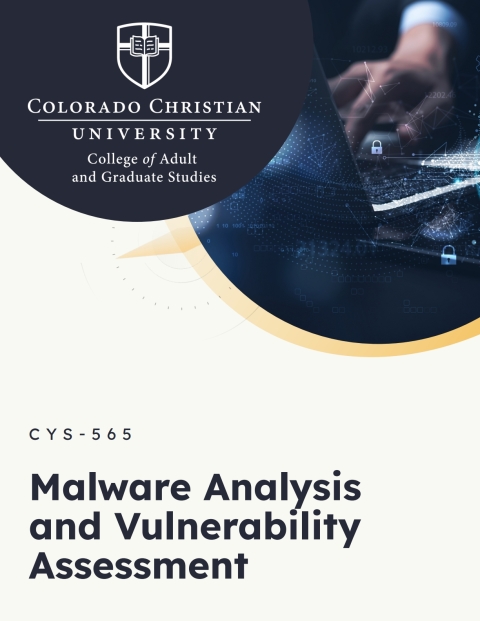 Cover image for book Colorado Christian University - Malware Analysis and Vulnerability Assessment