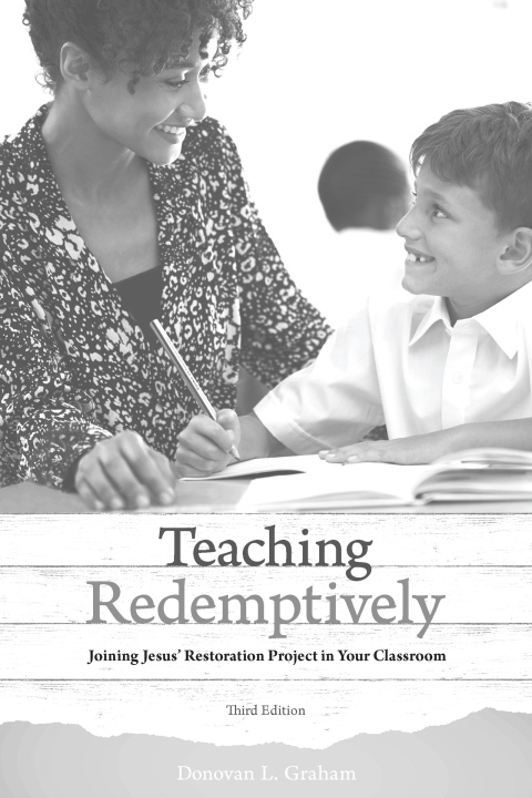 Cover image for book Teaching Redemptively