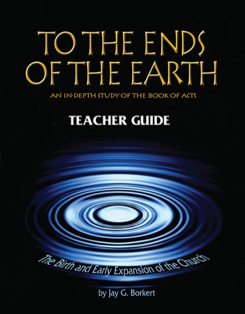 Cover image for book Bible: To the Ends of the Earth, Teacher Edition