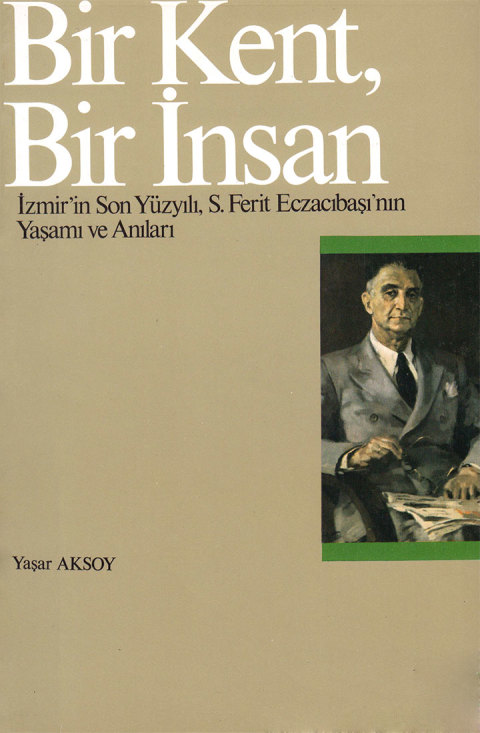 Cover image for book Bir Kent, Bir İnsan