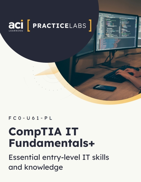 Cover image for book CompTIA IT Fundamentals+:  Essential entry-level IT skills and knowledge