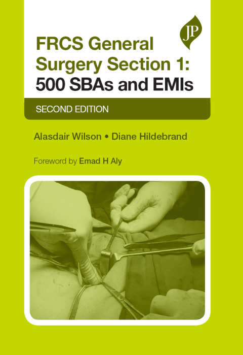 Cover image for book FRCS General Surgery Section 1: 500 SBAS and EMIS