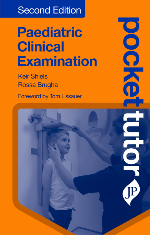 Cover image for book Pocket Tutor: Paediatric Clinical Examination