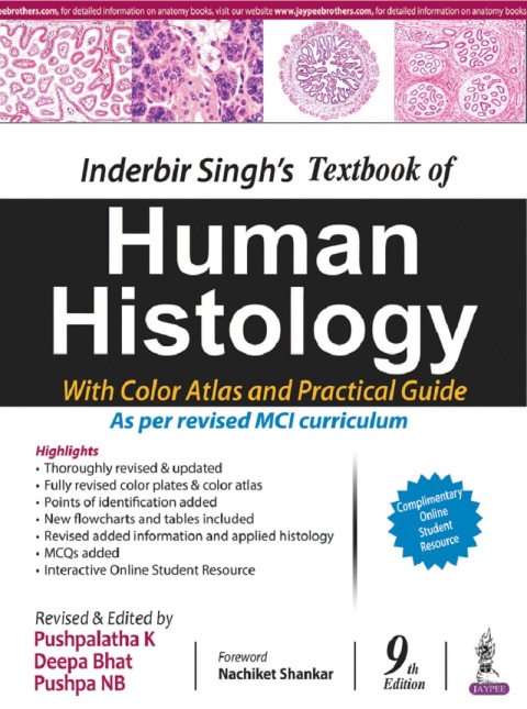 Cover image for book Inderbir Singh's Textbook of Human Histology with Colour Atlas and Practical Guide
