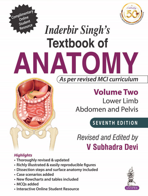 Cover image for book Inderbir Singh’s Textbook of Anatomy (Volume 2: Lower Limb, Abdomen and Pelvis)