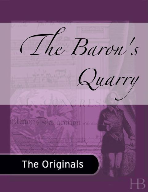 [1825 days] The Baron's Quarry