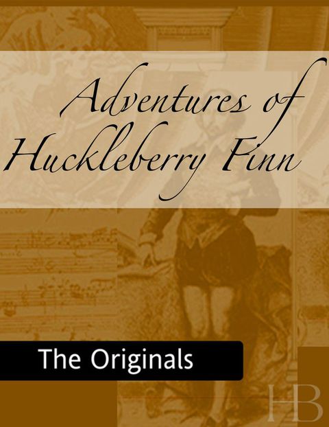 [1825 days] Adventures of Huckleberry Finn